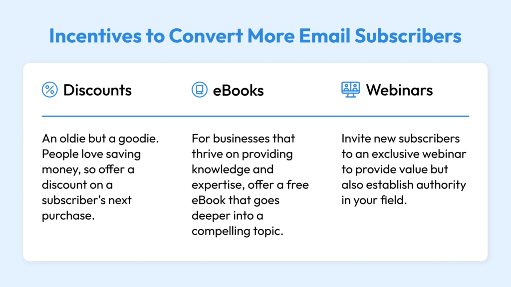 Incentives to convert more email subscribers with opt in emails like discounts, ebooks, and webinars
