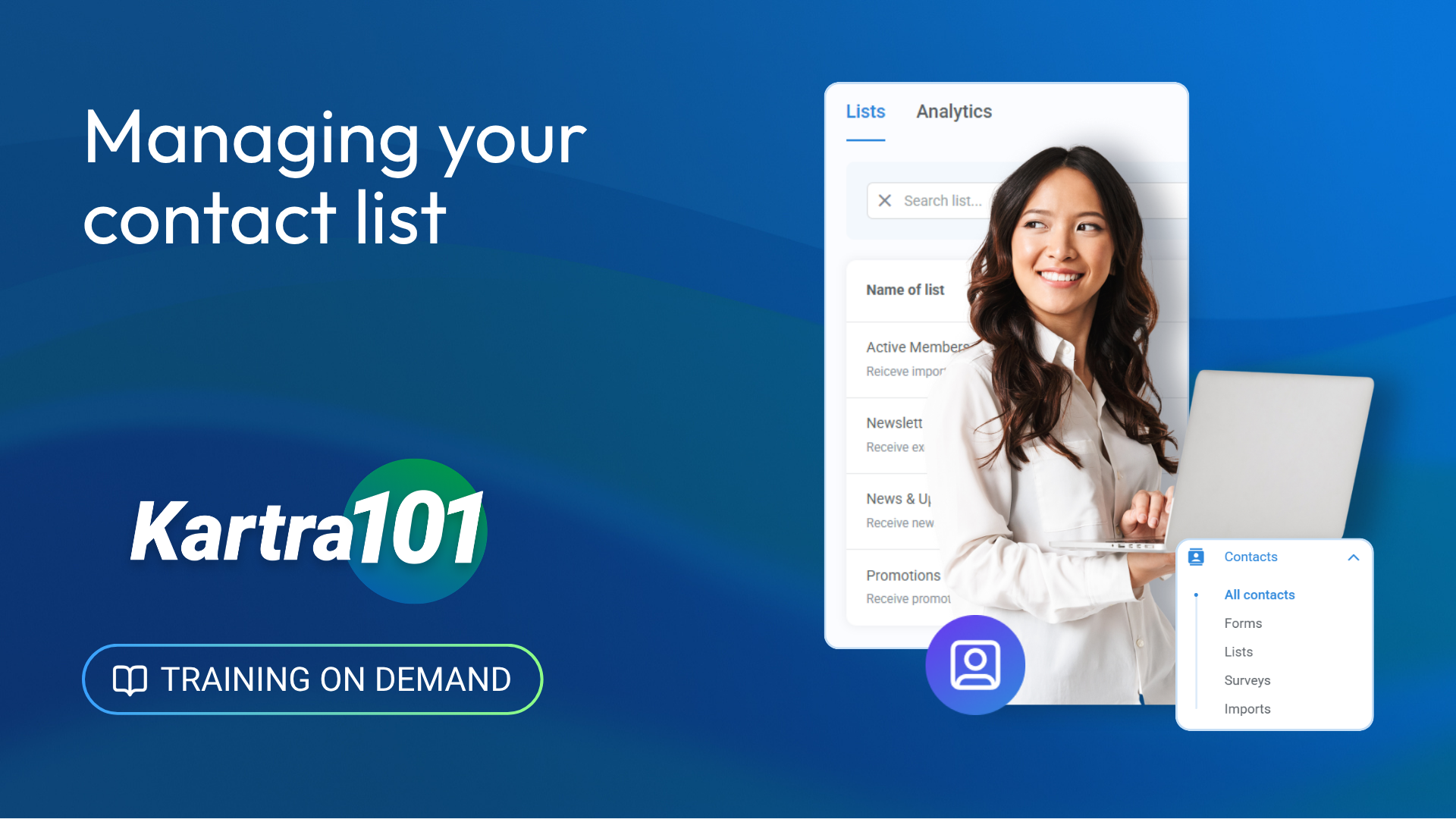 Kartra 101: Managing your Contact list